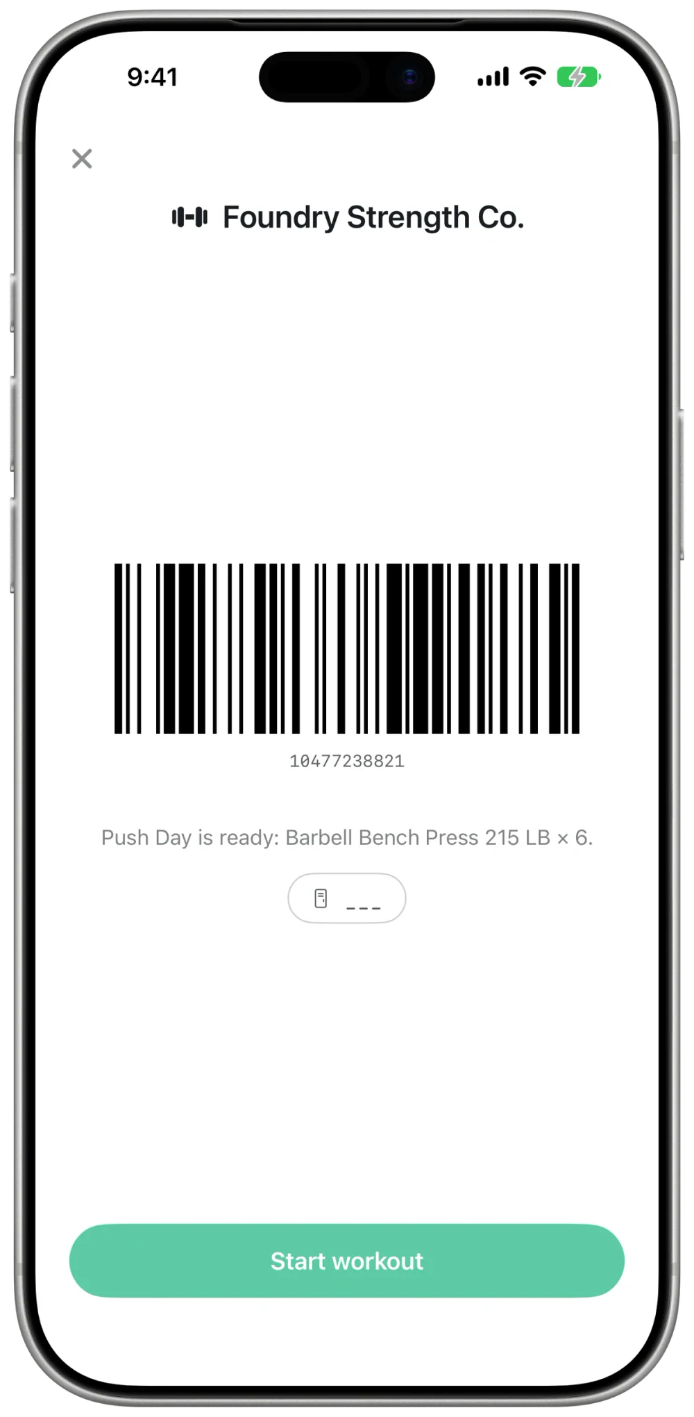 Gym-Check-in-Karte: dein Mitgliedsbarcode von Foundry Strength Co., der heutige Push Day und ein Button zum Workout-Start