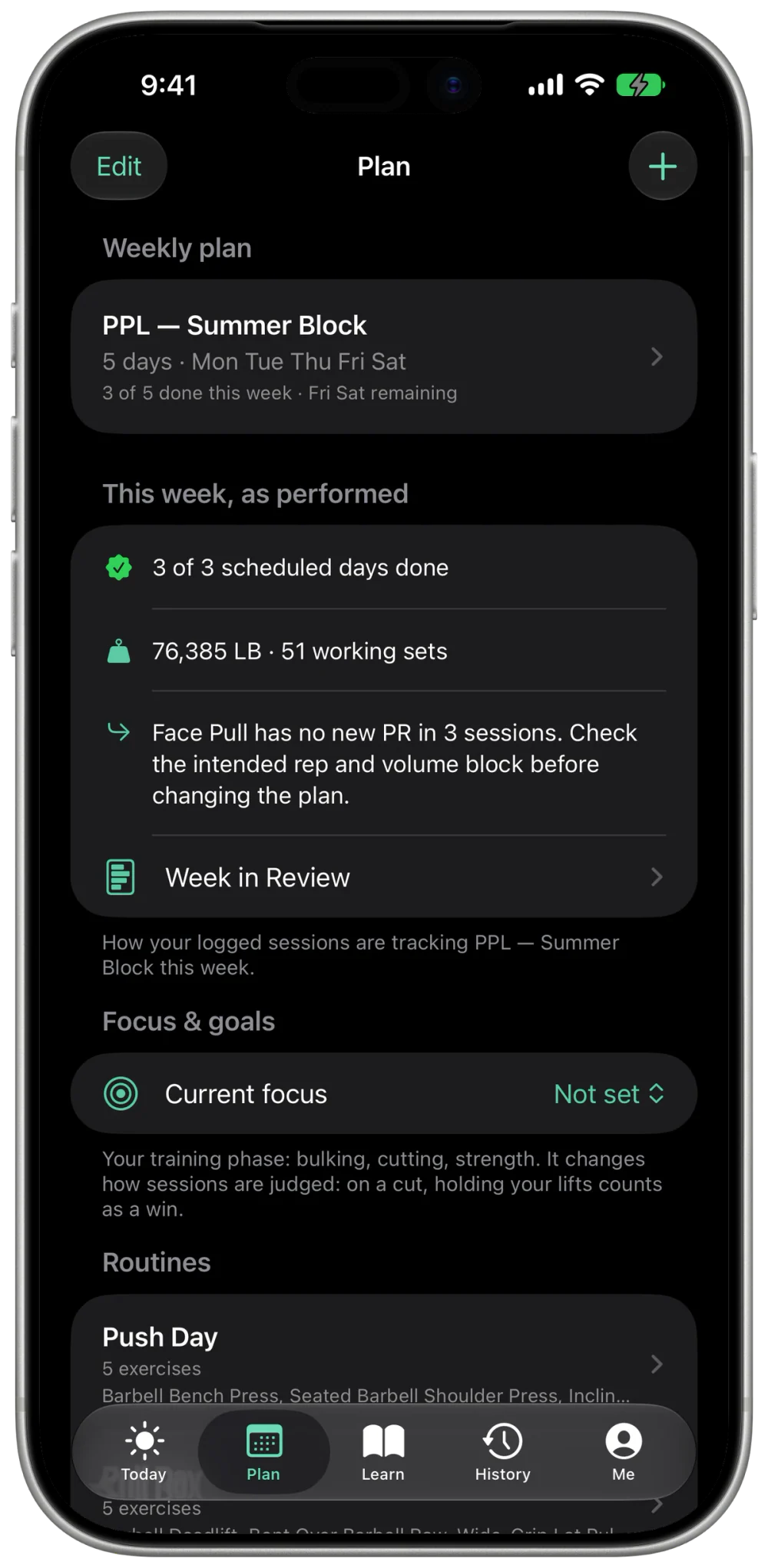 Plan tab: a five-day PPL block, this week's adherence and volume, a stalled-lift note on Face Pull, and the block's routines